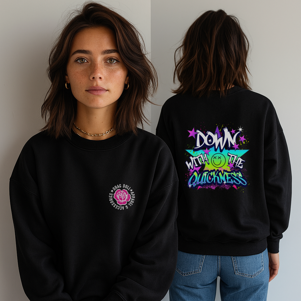 Down with the Quickness