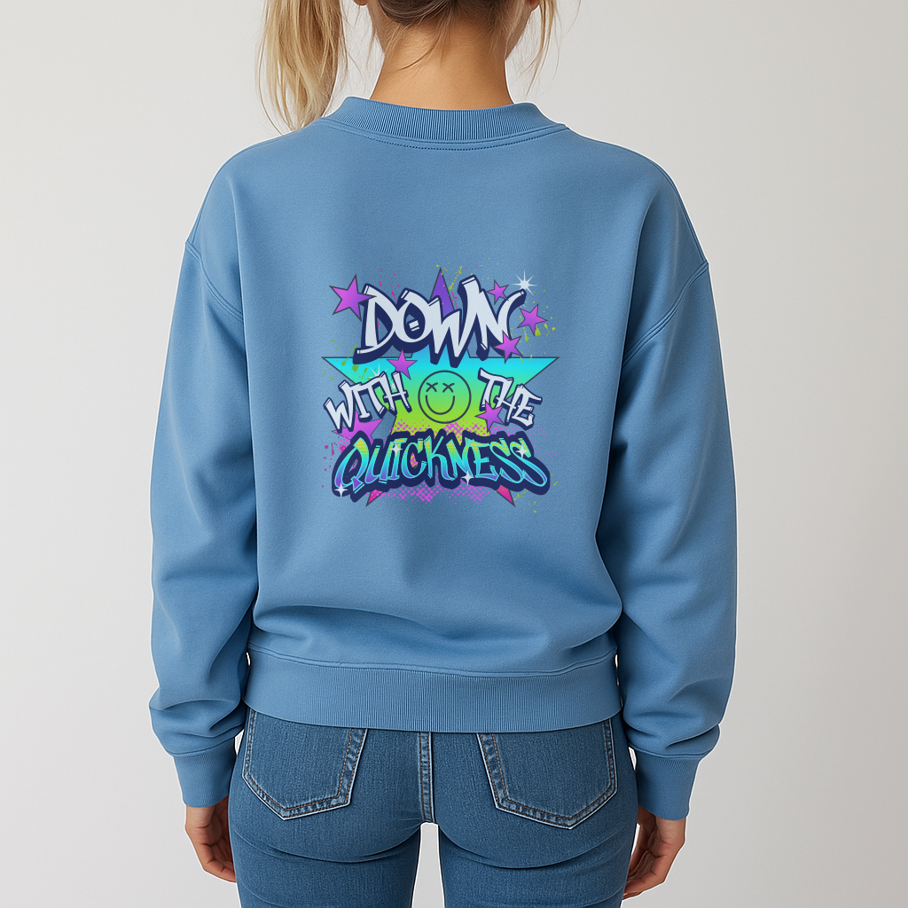 Down with the Quickness