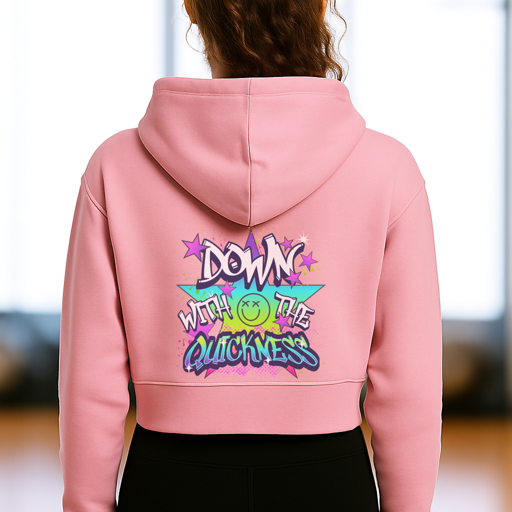 Down with the Quickness