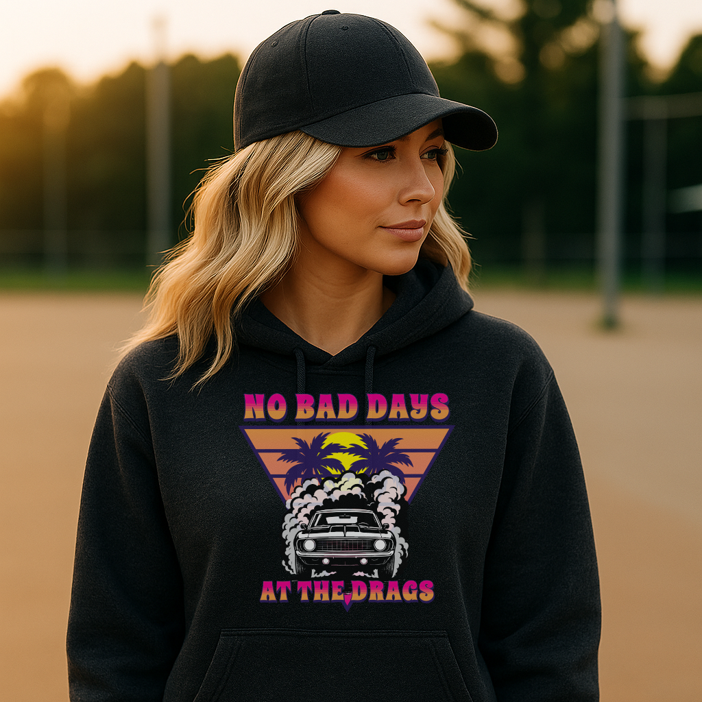 No Bad Days at the Drags