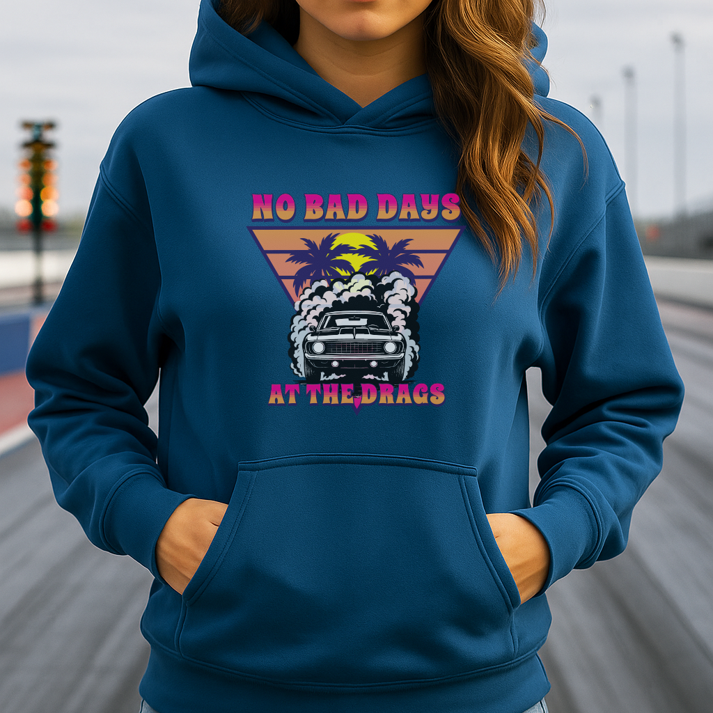 No Bad Days at the Drags