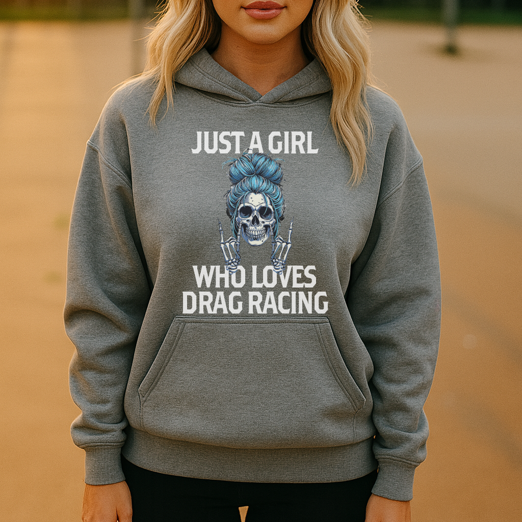 Just a Girl who Loves Drag Racing