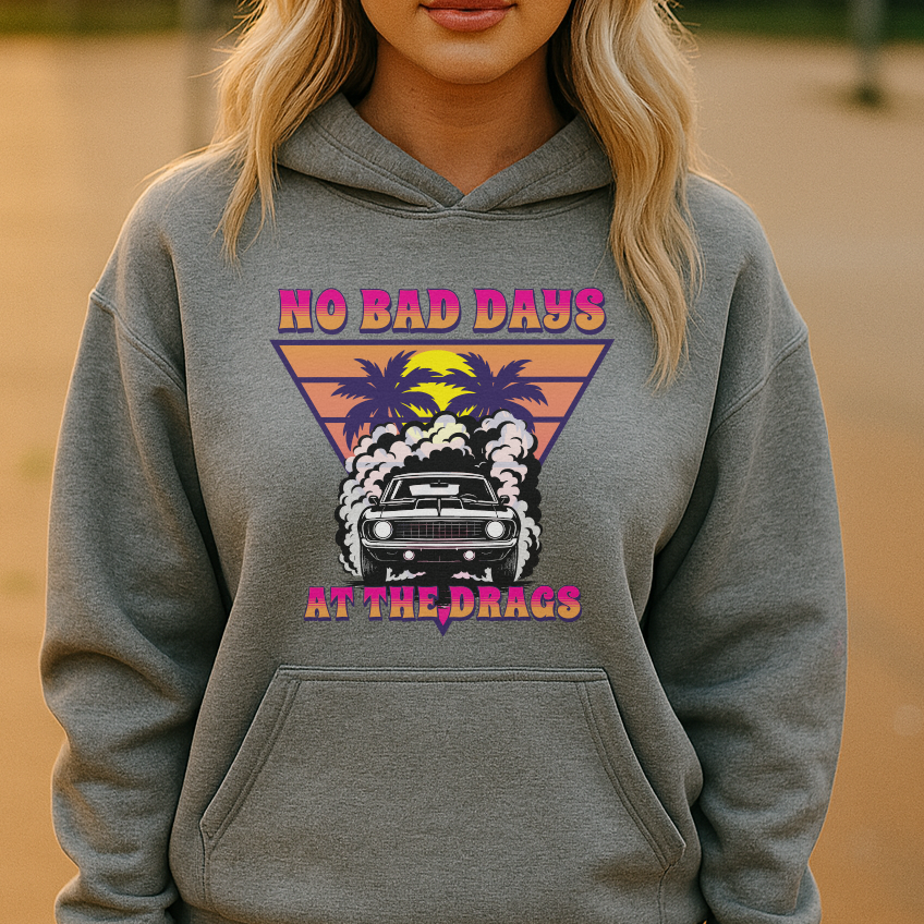 No Bad Days at the Drags