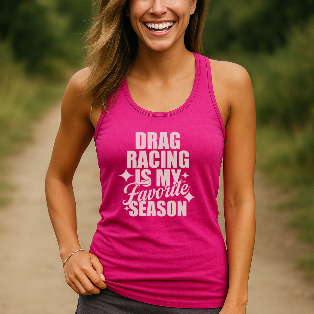 Drag Racing is my Favorite Season