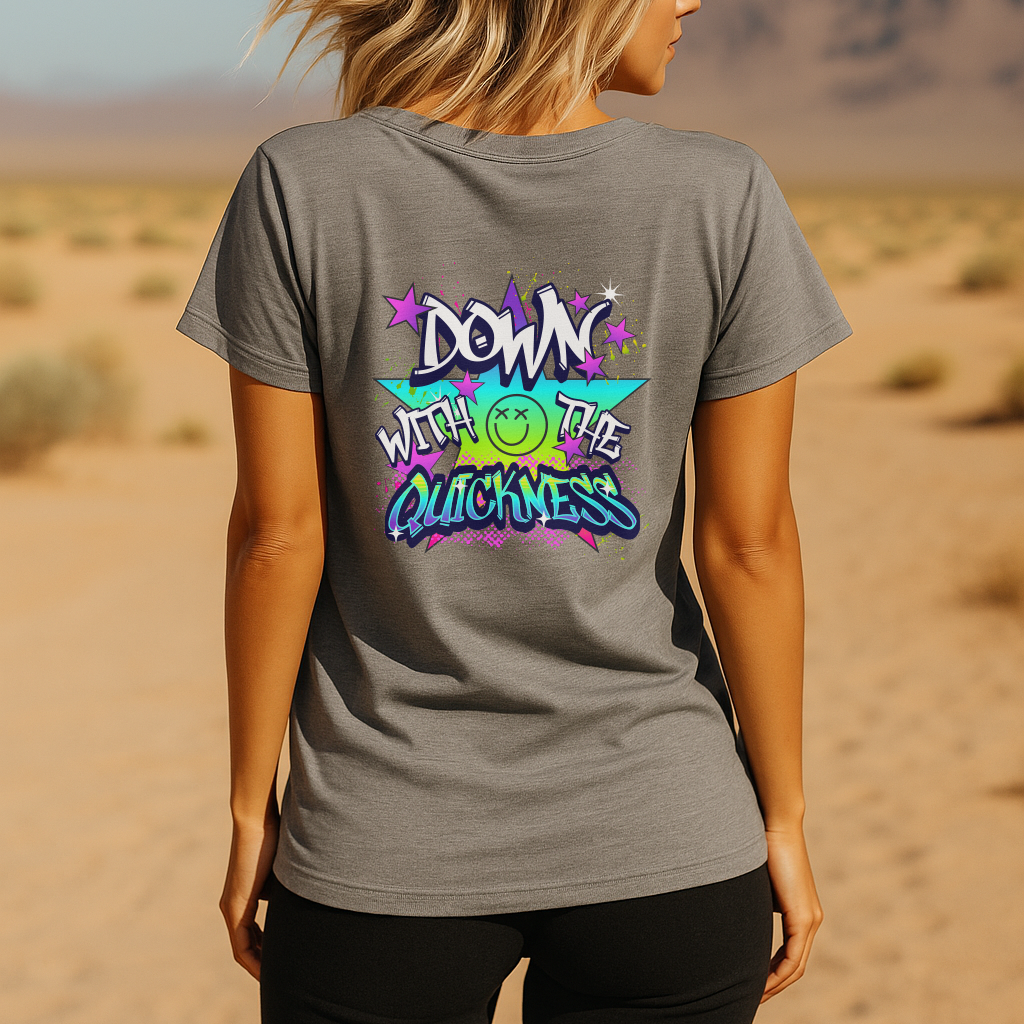 Down with the Quickness